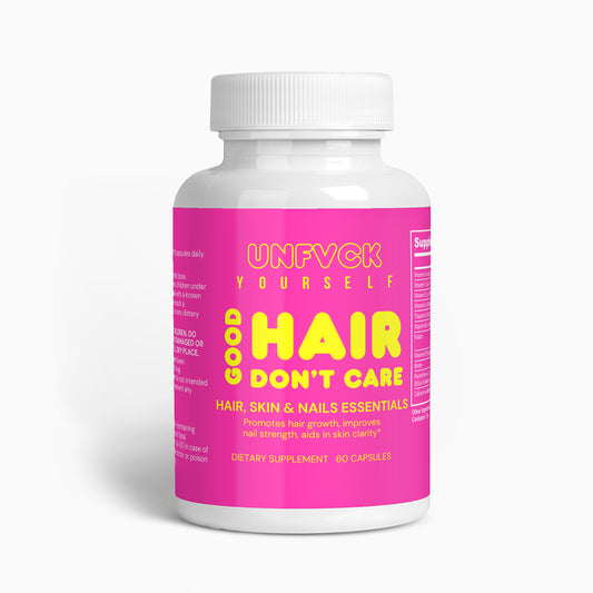 GOOD HAIR DON'T CARE - Hair, Skin and Nails Essentials