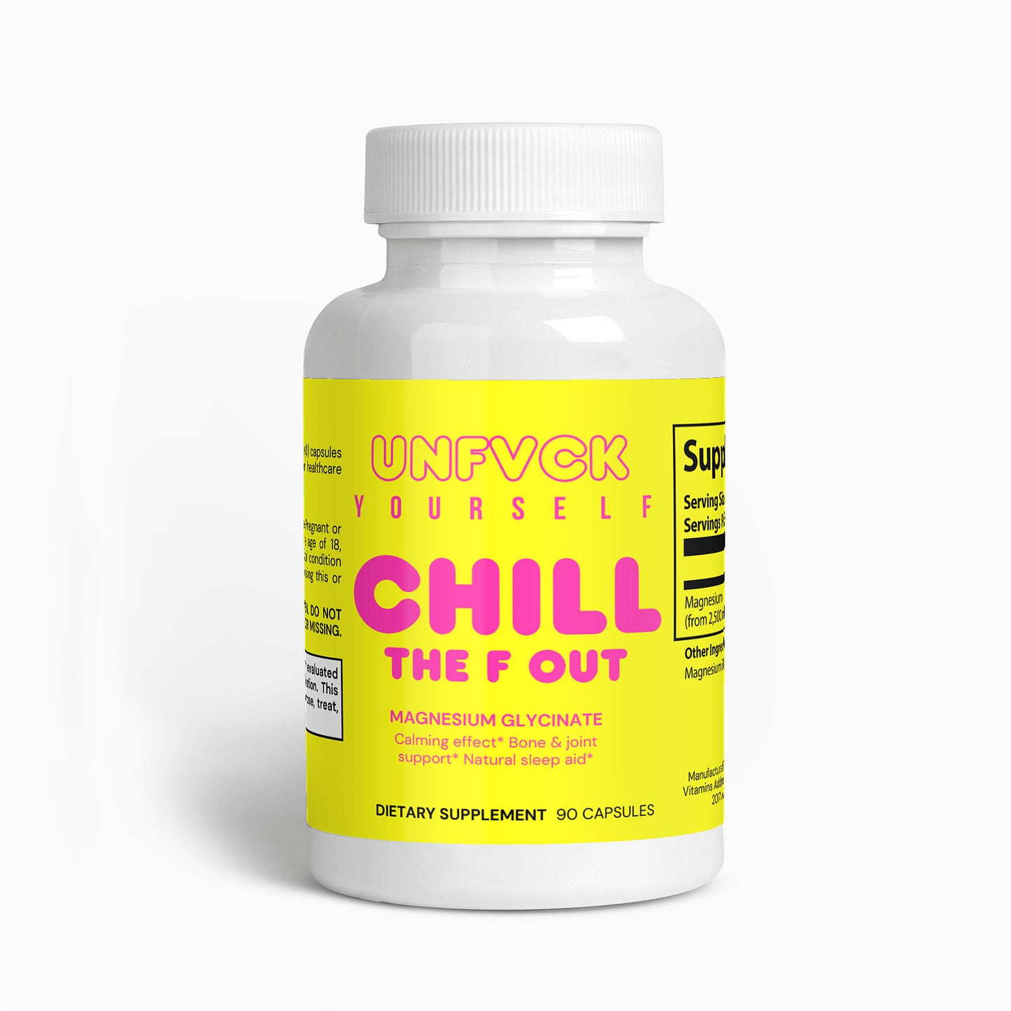 CHILL THE F OUT - Magnesium Glycinate