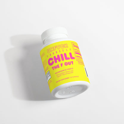 CHILL THE F OUT - Magnesium Glycinate