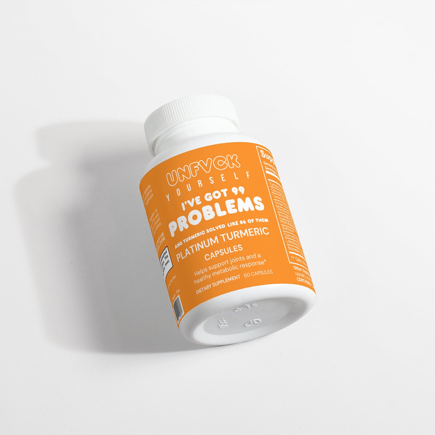 I GOT 99 PROBLEMS AND TURMERIC SOLVED LIKE 86 OF THEM - Platinum Turmeric